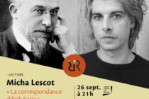 Lecture « Correspondances d’Erik Satie » avec Micha Lescot