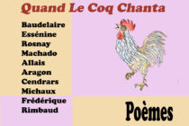 Galerie Félicie : Spectacle Quand le Coq Chanta
