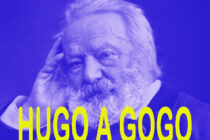 Galerie Félicie : Spectacle Hugo à Gogo_Gréoux-les-Bains