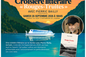 Croisière littéraire « Rouges-Truites » avec Pierric Bailly_Esparron-de-Verdon